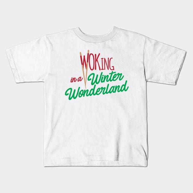 WOKing in a Winter Wonderland Kids T-Shirt by BRAVOMAXXX